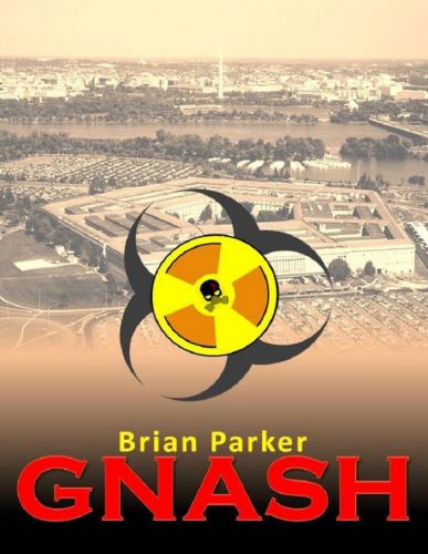 brian-parker-GNASH-zombie-novel-free-zombie-novel