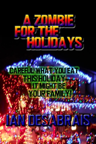 Free Zombie Christmas ebook A Zombie For the Holidays