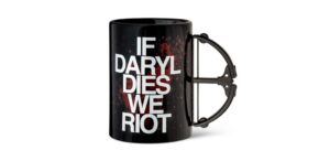 If Daryl Dies We Riot Daryl Dixon Crossbow Mug