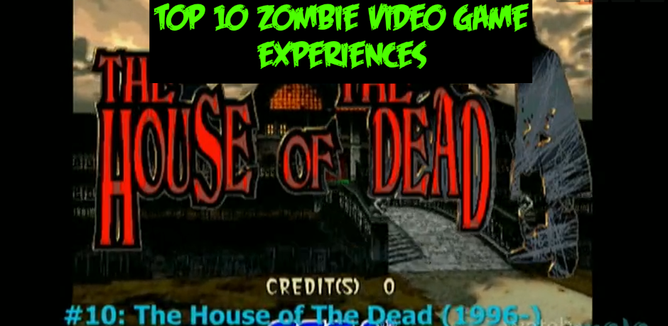 Zombie Video Game top 10 list zombie blog