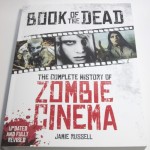 Book of the Dead the Complete History of Zombie Cinema Review Cover